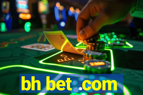 bh bet .com